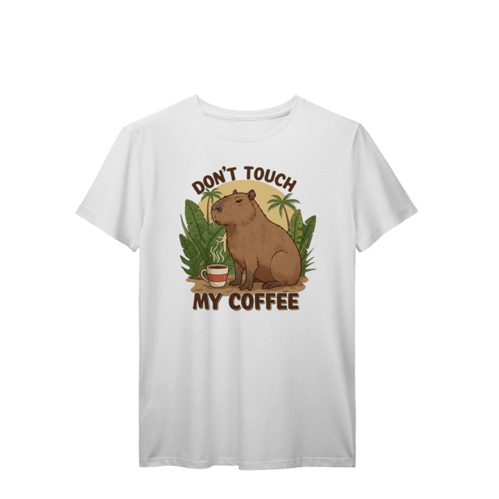 CAMISETA CAPIVARA DON'T TOUCH MY COFFEE