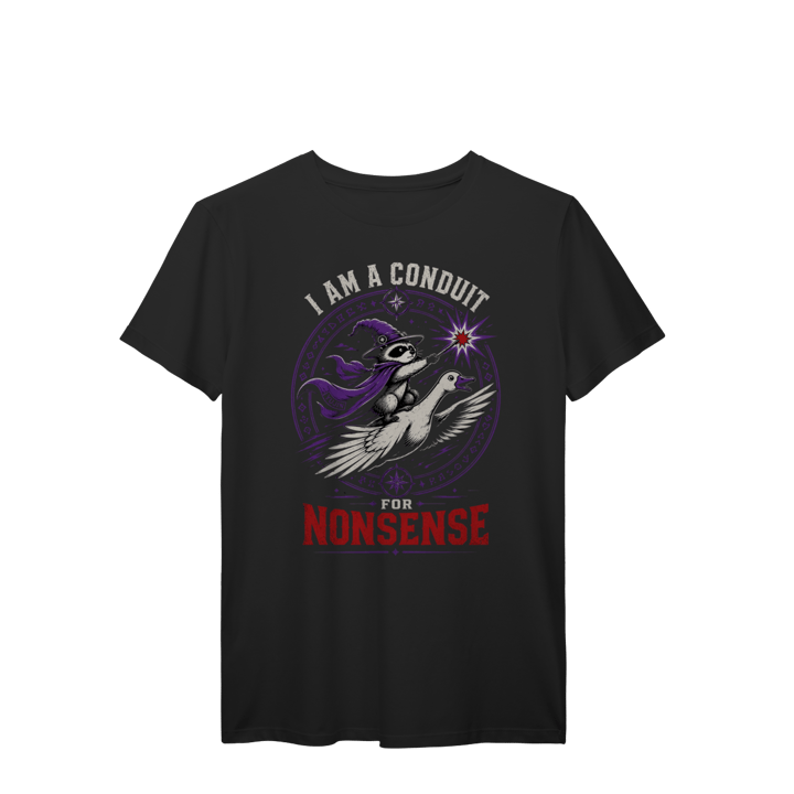 CAMISETA I'M A CONDUIT NONSENSE