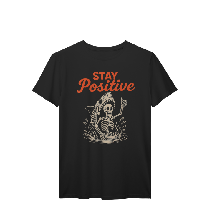 CAMISETA STAY POSITIVE SKULL