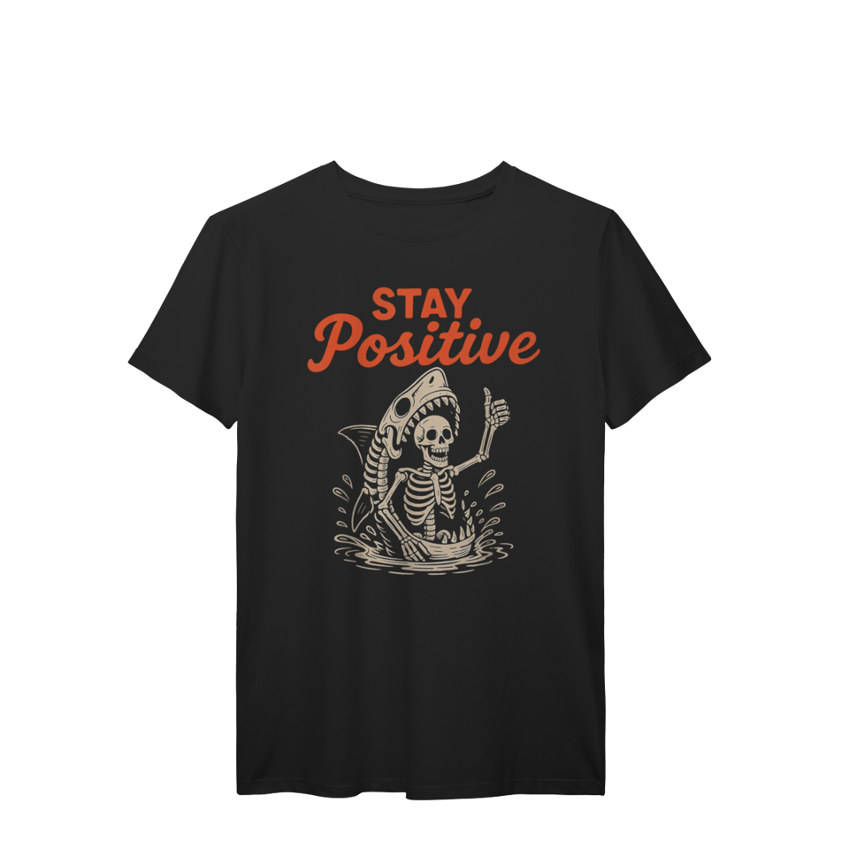 CAMISETA STAY POSITIVE SKULL