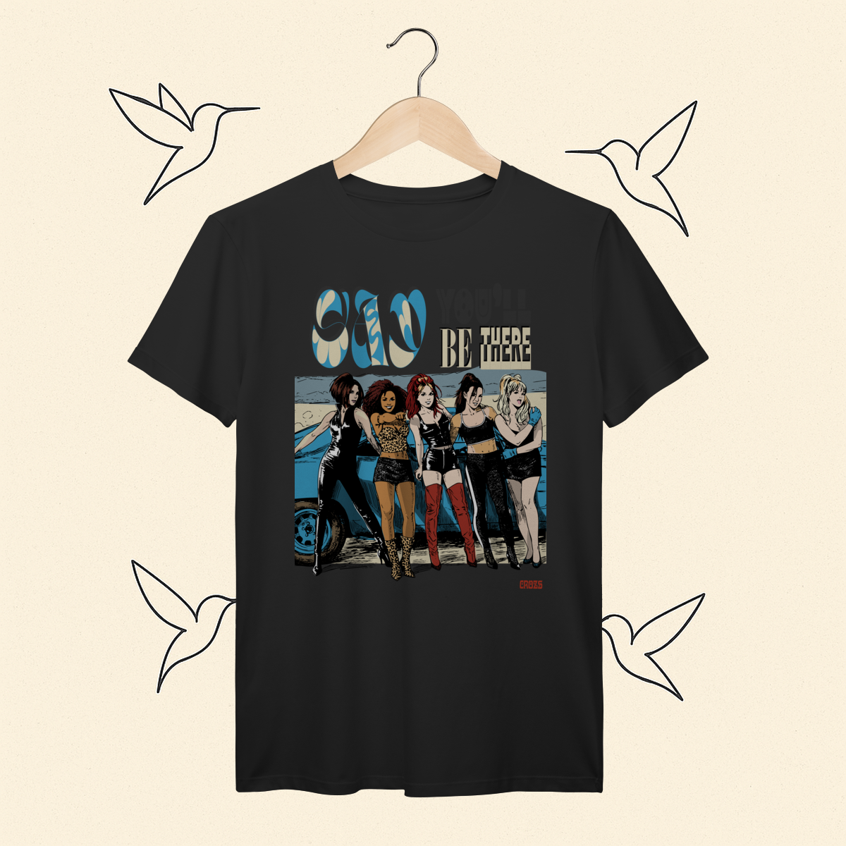 Camiseta Premium Spice Girls Say You