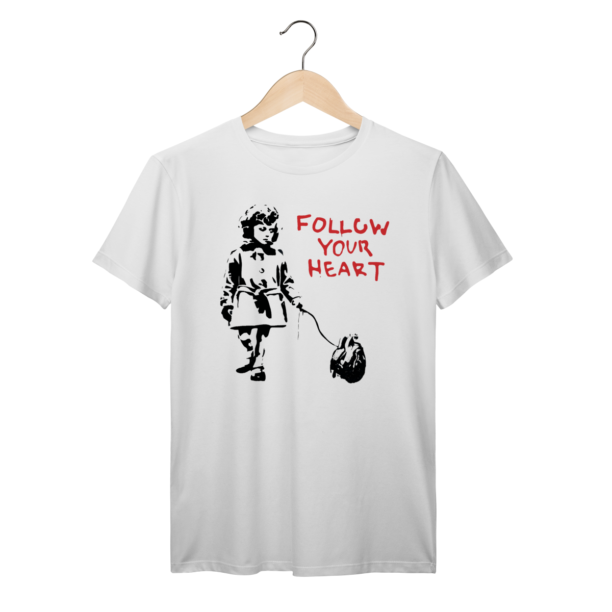 Camiseta Banksy Follow Your Heart – Street Art Collection Algodão Prime