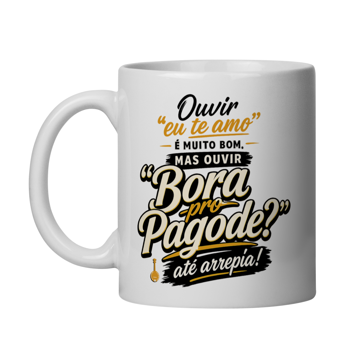 Caneca Bora pro Pagode