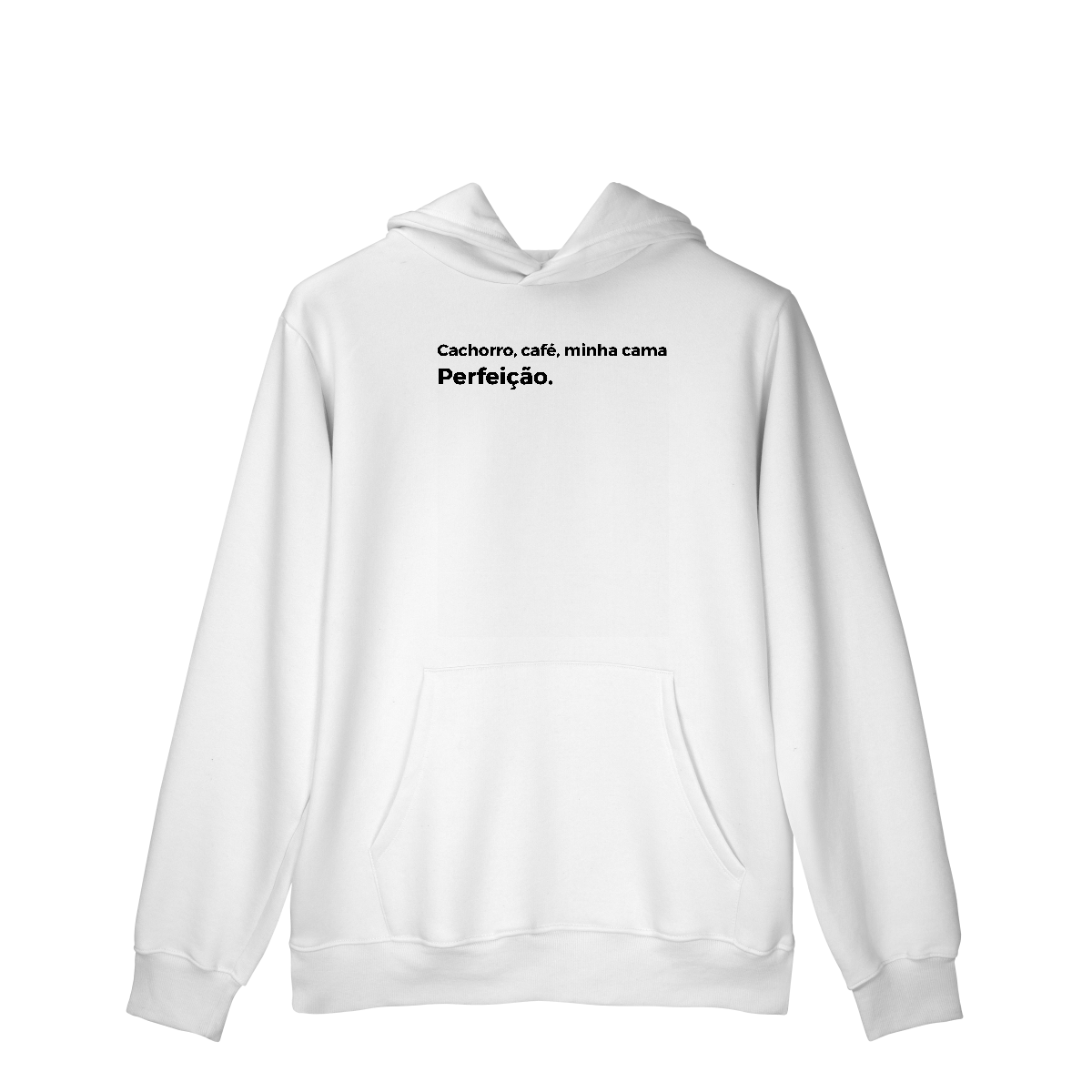 Cachorro, Café, Minha Cama [Moletom Prime Canguru]