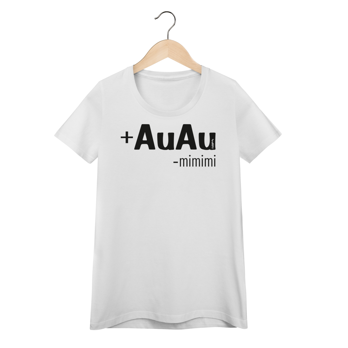 Baby Look Mais AuAu e Menos Mimimi