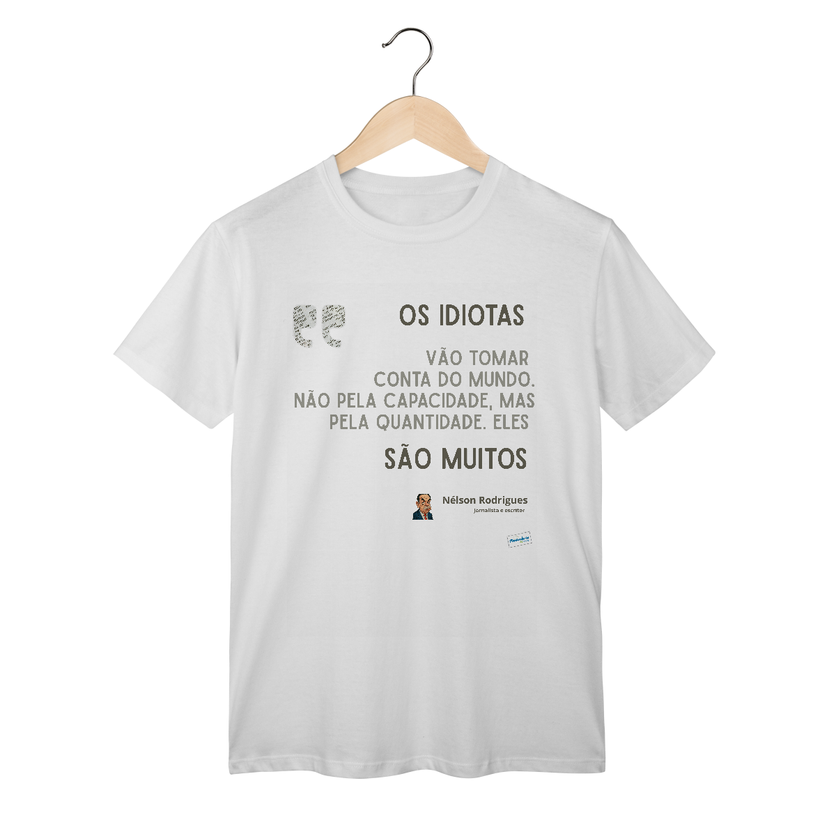 Os idiotas são muitos - Nelson Rodrigues