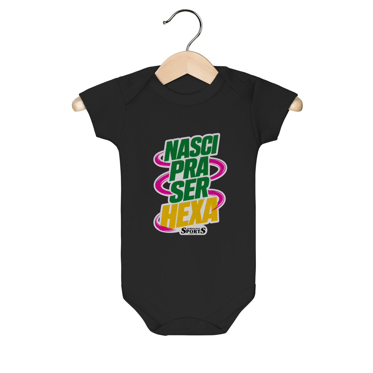 BODY INFANTIL ‘NASCI PRA SER HEXA’