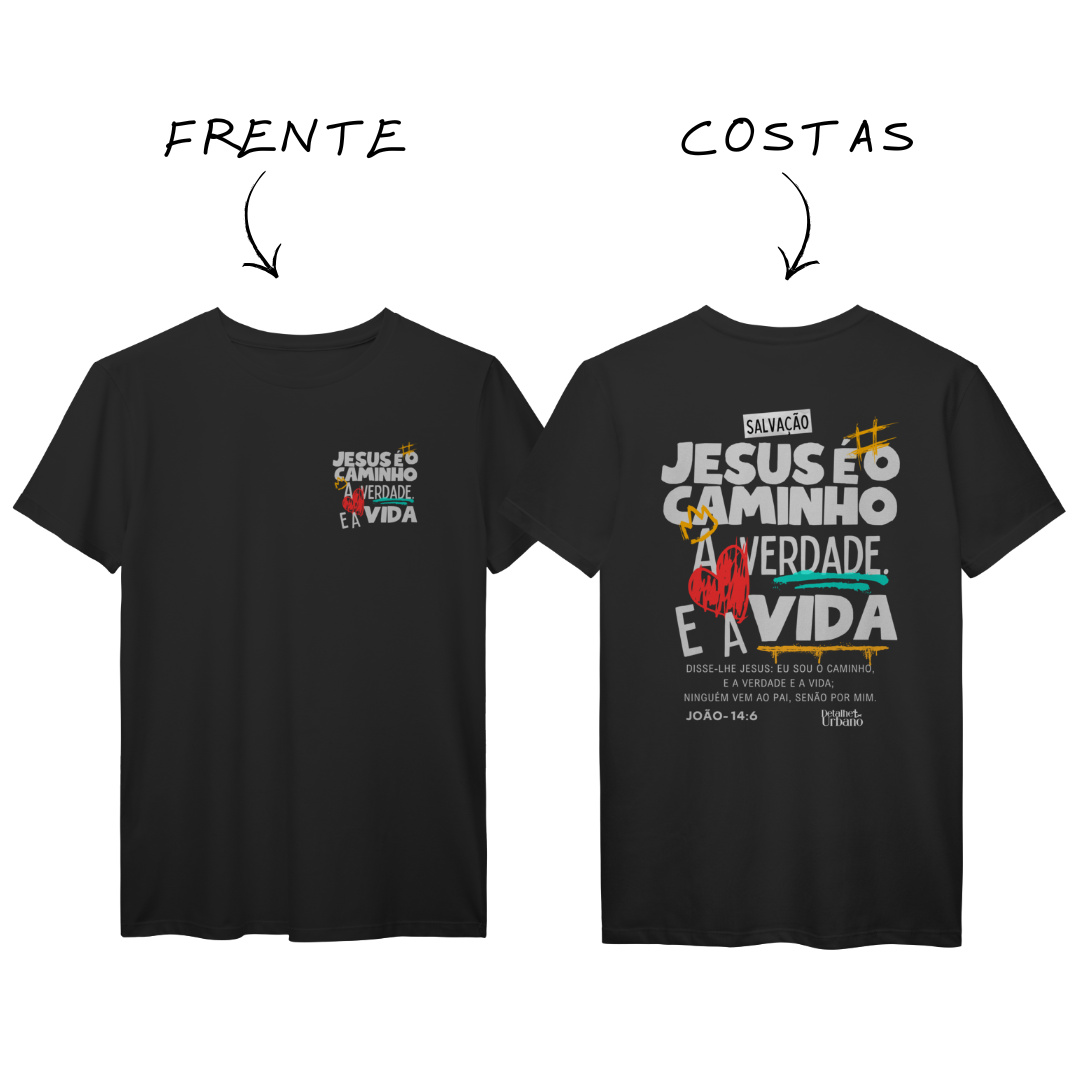 Camiseta Jesus é a vida