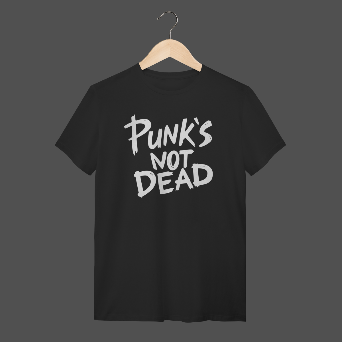 Camiseta Quality | Punk's Not Dead