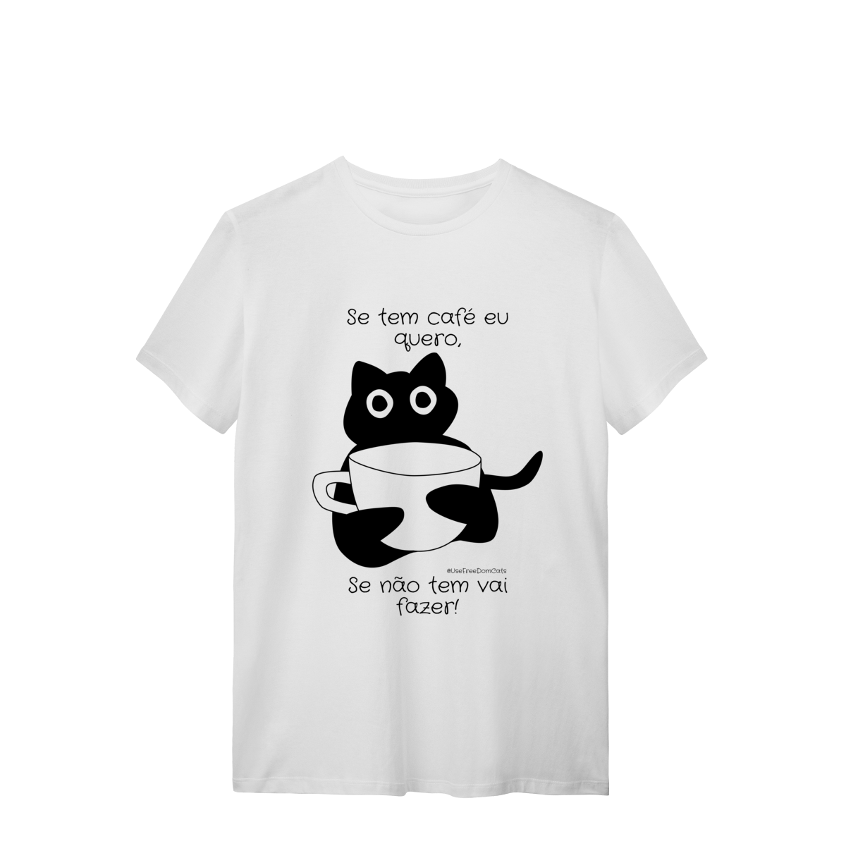Se tem café eu quero