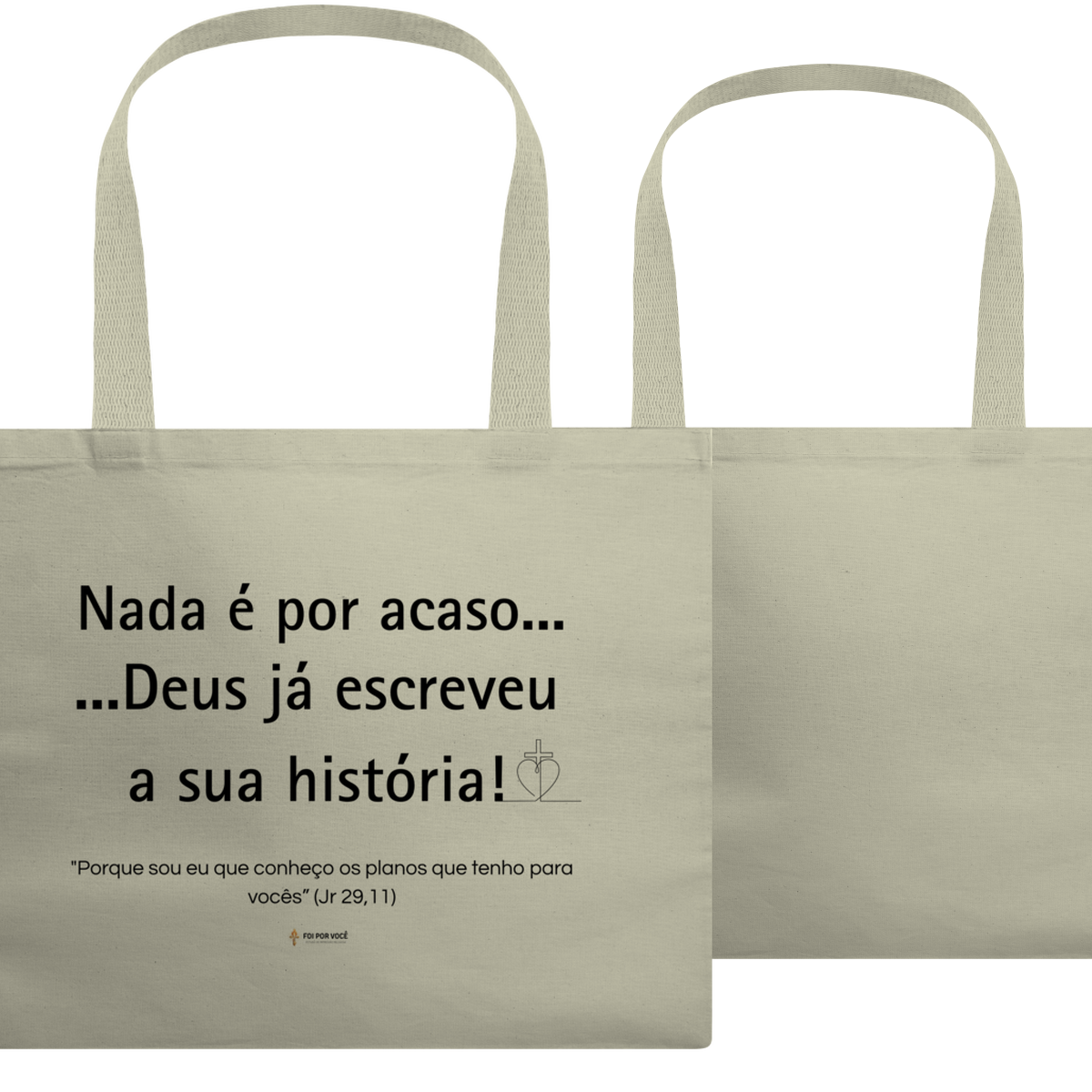 Ecobag Nada é por acaso – Foi Por Você