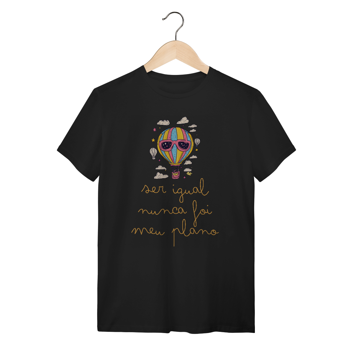 Camiseta Alta Qualidade | Ser Igual