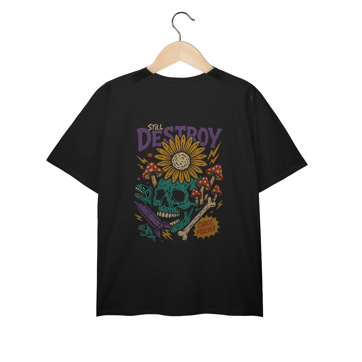 T-Shirt Plus Size Still Destroy