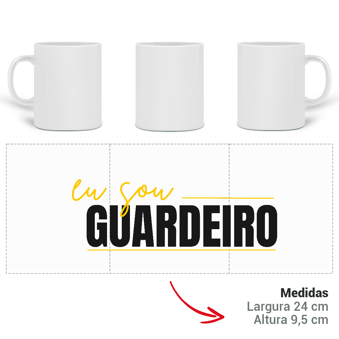 Caneca de Porcelana Eu Sou Guardeiro