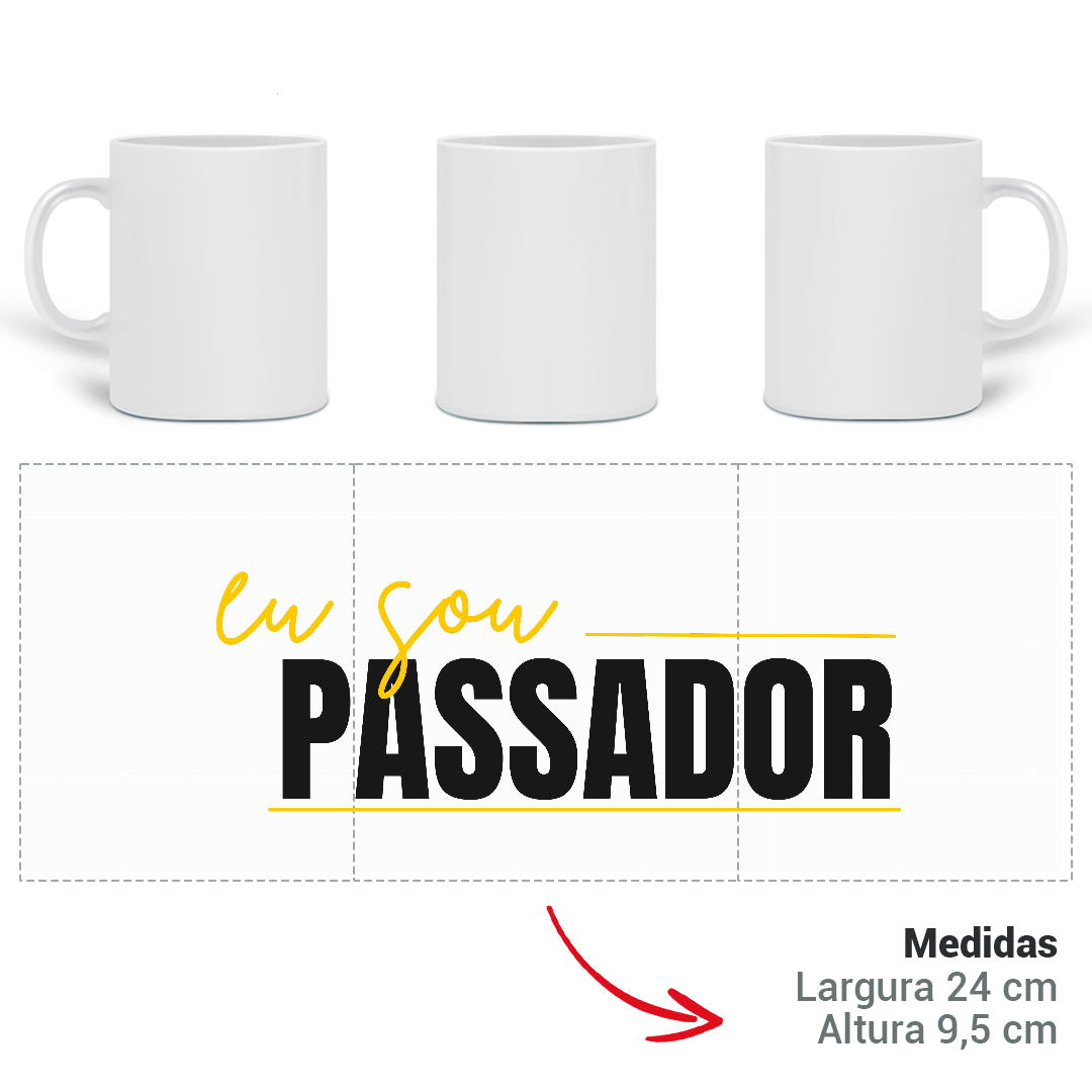 Caneca de Porcelana Eu Sou Passador