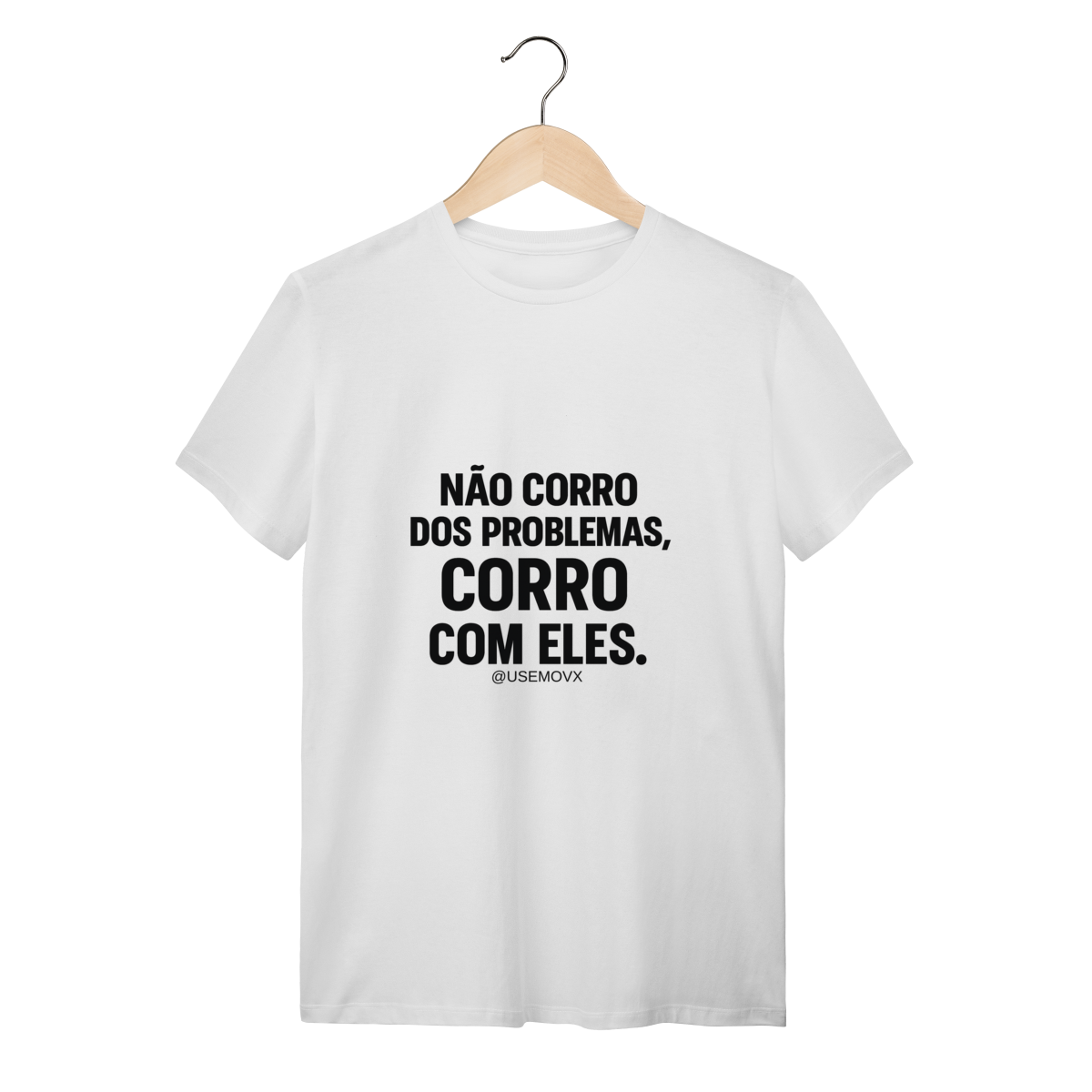 Corre Problemas T-Shirt Quality