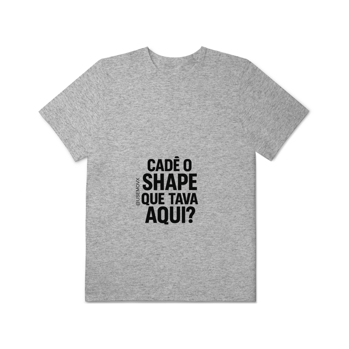 Cadê o Shape T-Shirt Plus Size