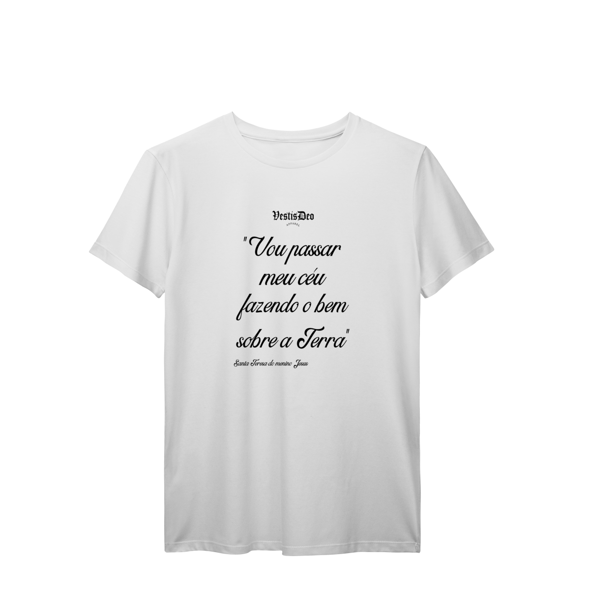 Camiseta céu na Terra (Santa Teresa) 