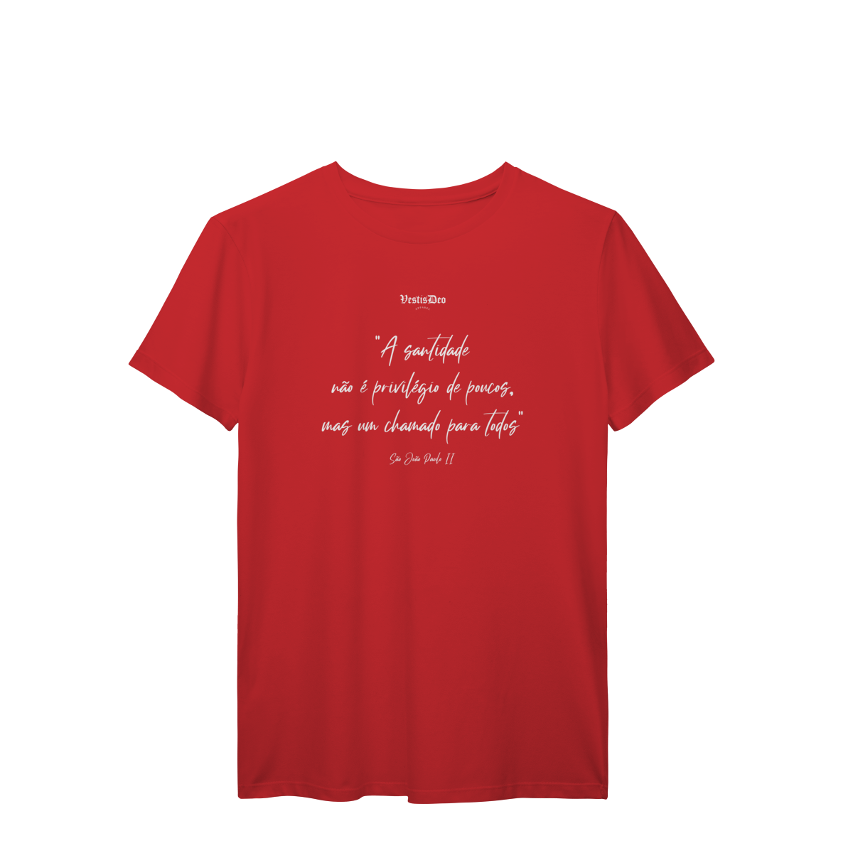 Camiseta Santidade (São João Paulo II) 