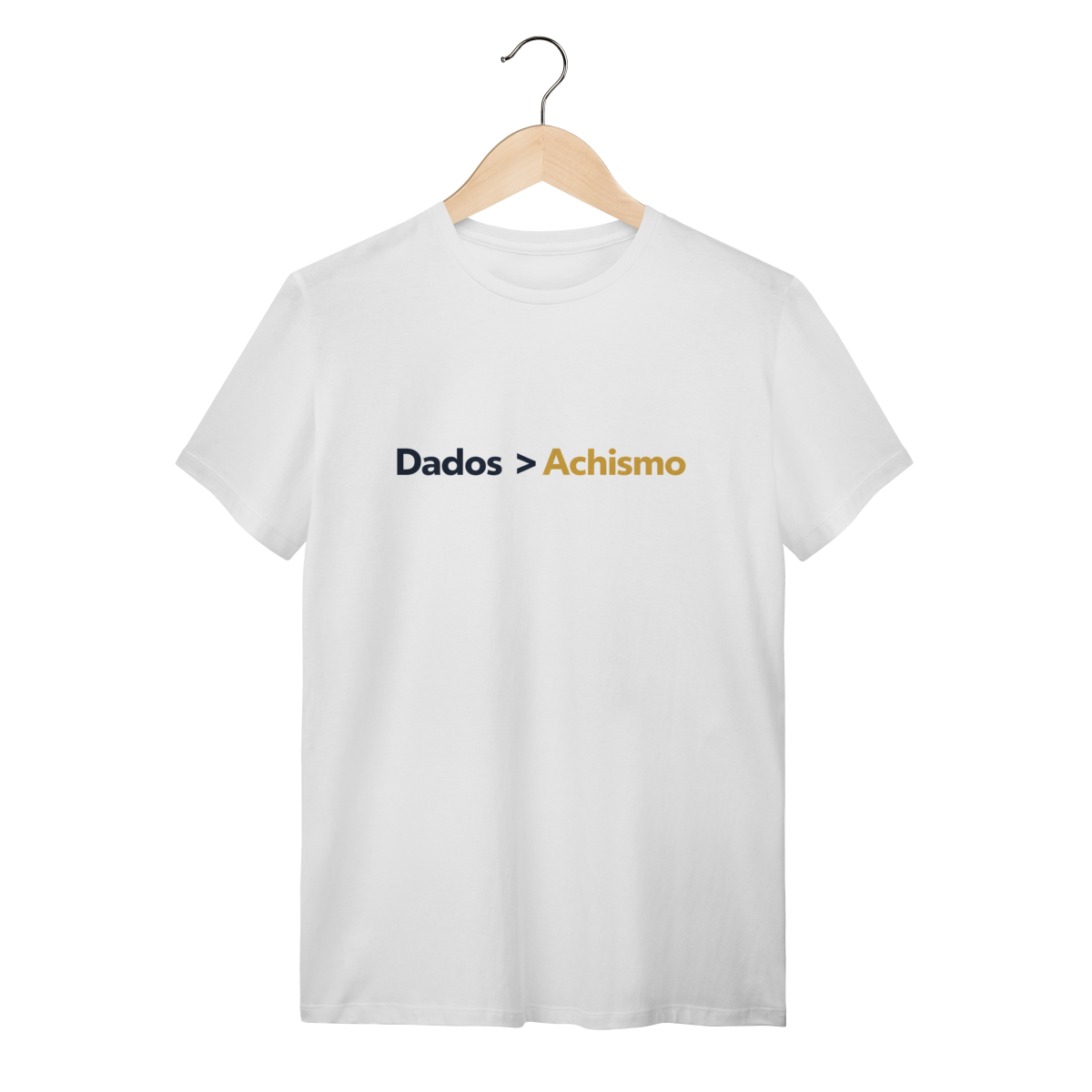 Camiseta Branca Dados > Achismo