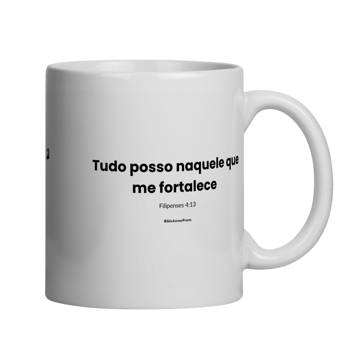 Caneca Filipenses 4:13 - Tudo Posso Naquele que Me Fortalece