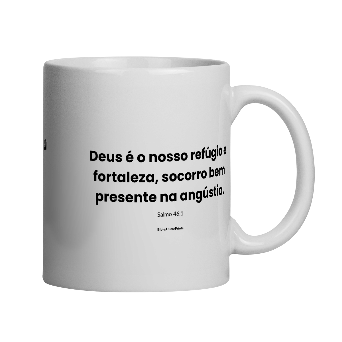 Caneca Salmo 46:1 - Deus é o nosso refúgio e fortaleza, socorro bem presente na angústia.