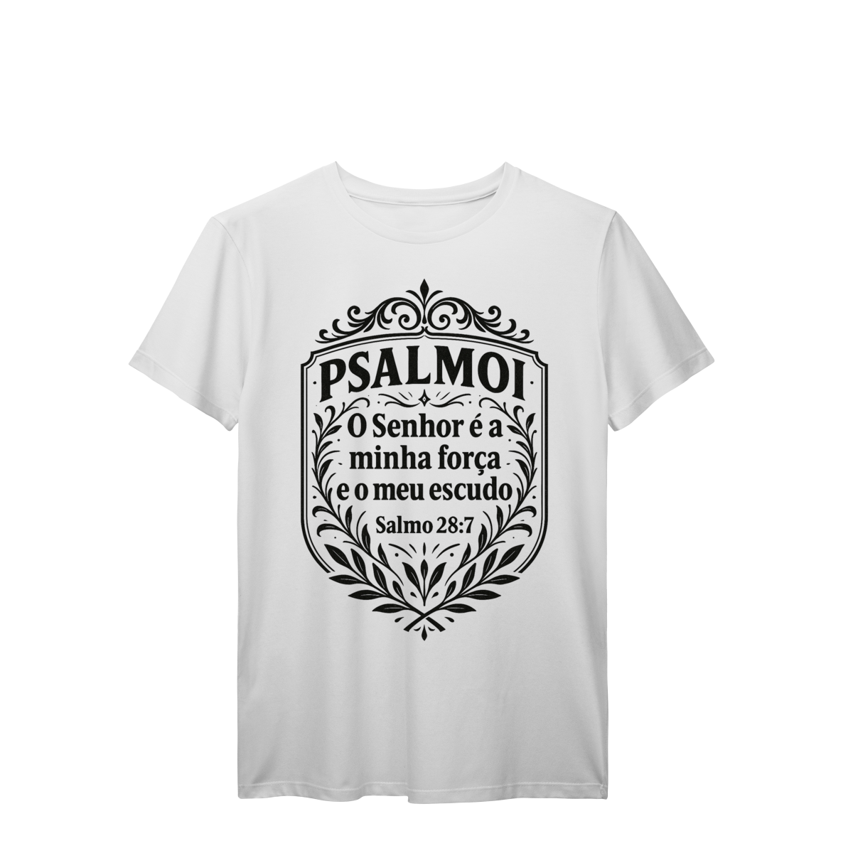 T-Shirt Prime - SALMO 28:7