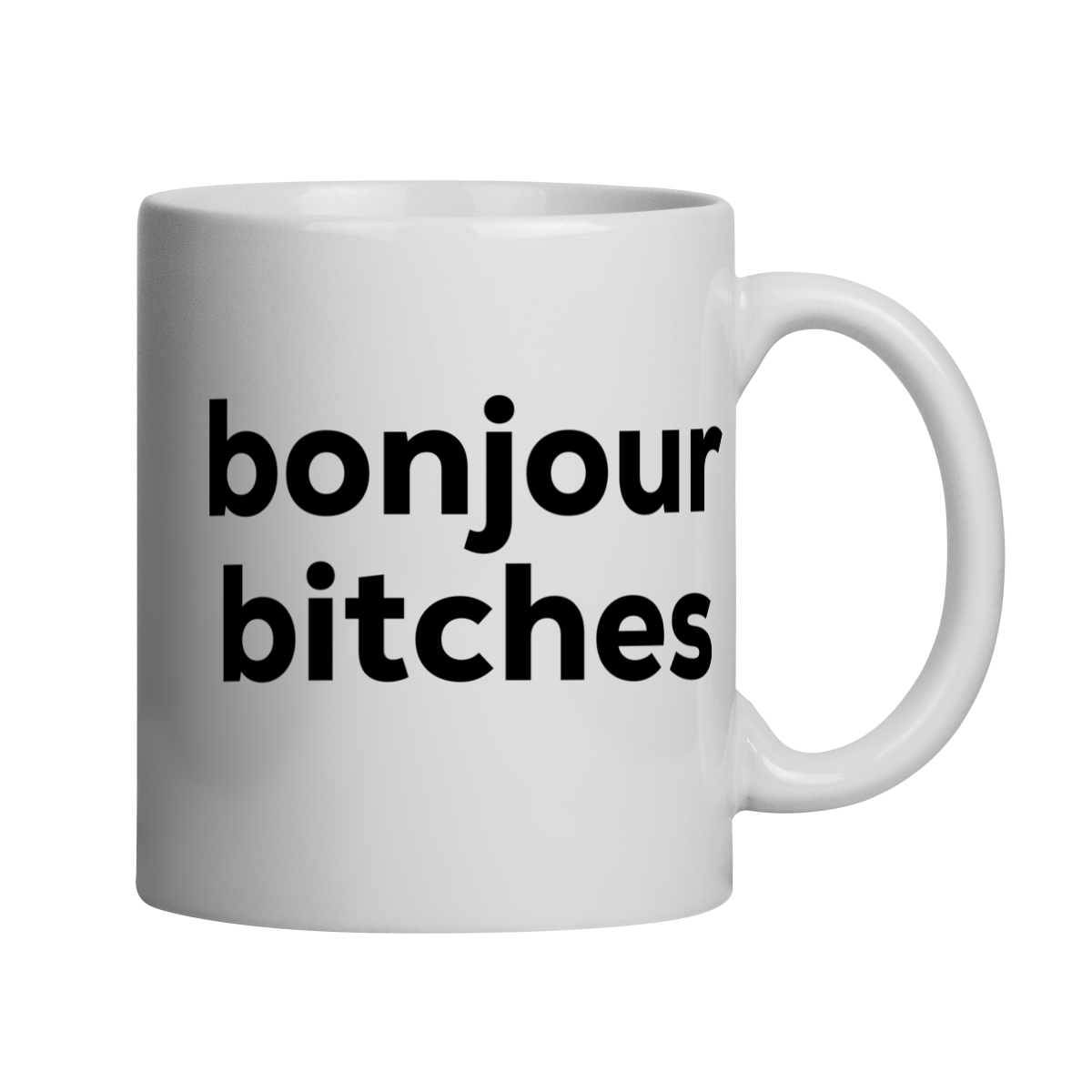 Bonjour bitches