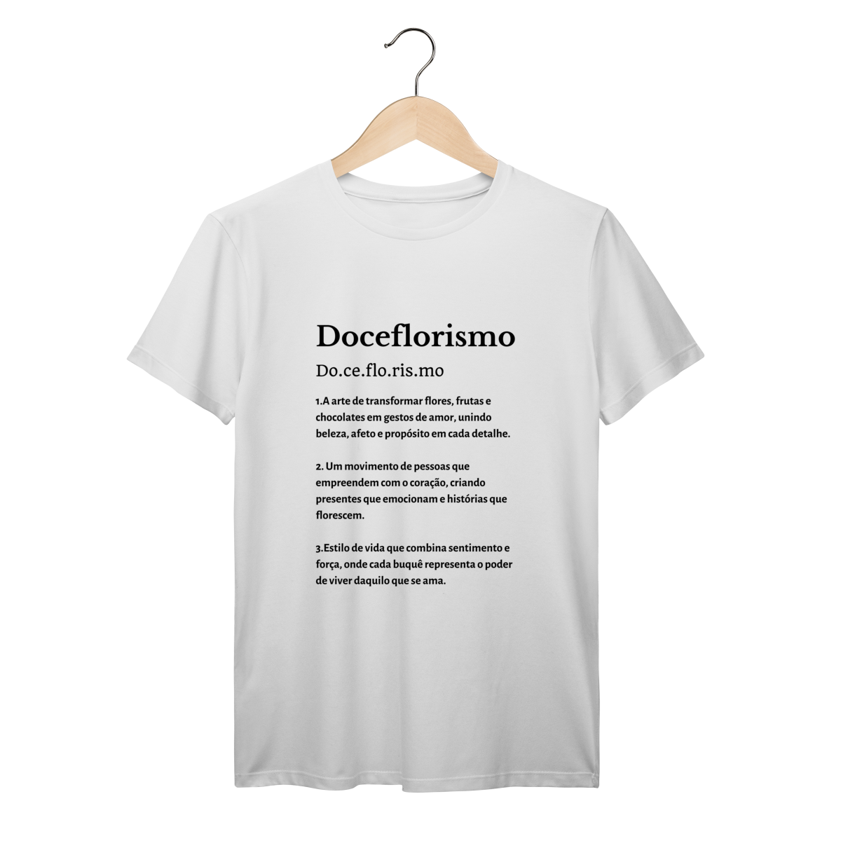 Camisa Branca - Linha Premium - Dicionário Doceflorismo