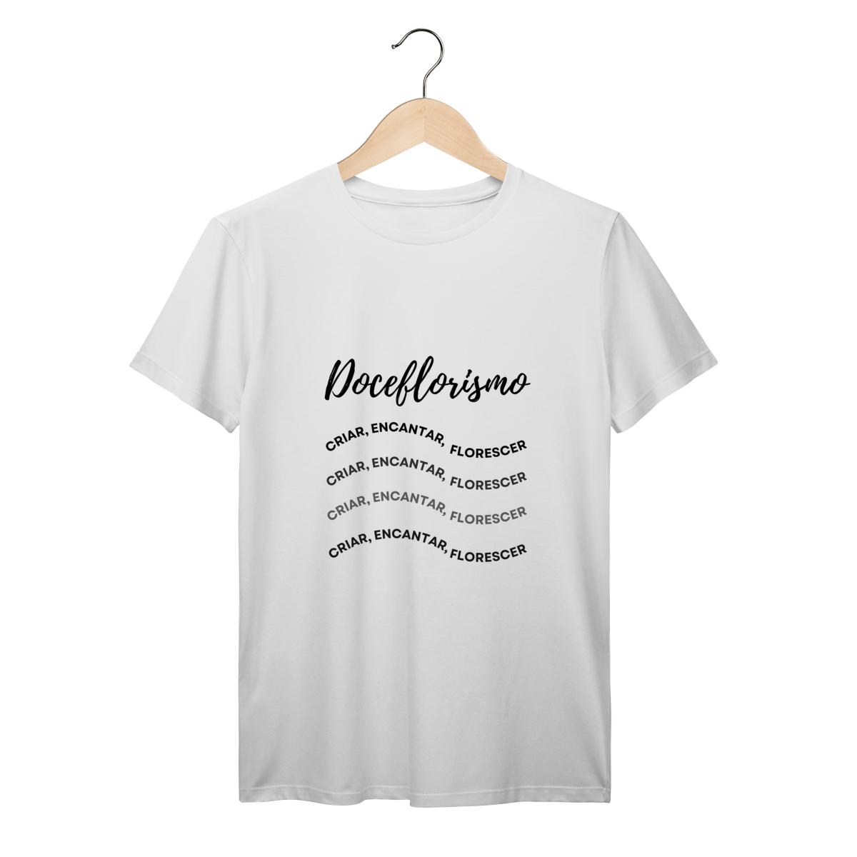 Camisa Branca - Linha Premium - Criar, encantar, florescer