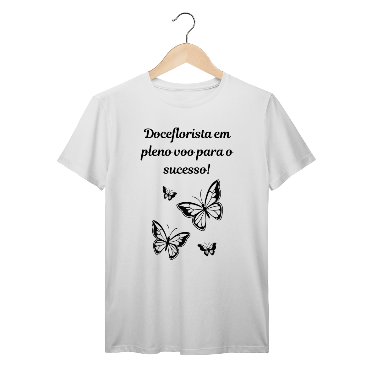 Camisa Branca - Linha Premium -  Doceflorista em pleno voo para o sucesso