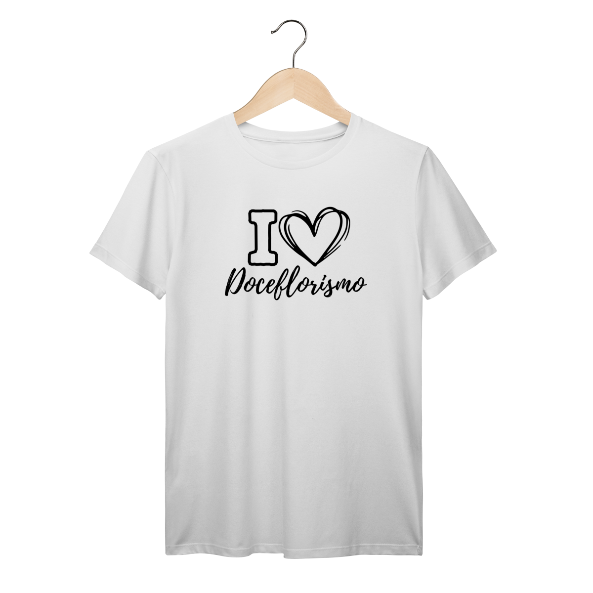 Camisa Branca - Linha Premium -  I love Doceflorismo