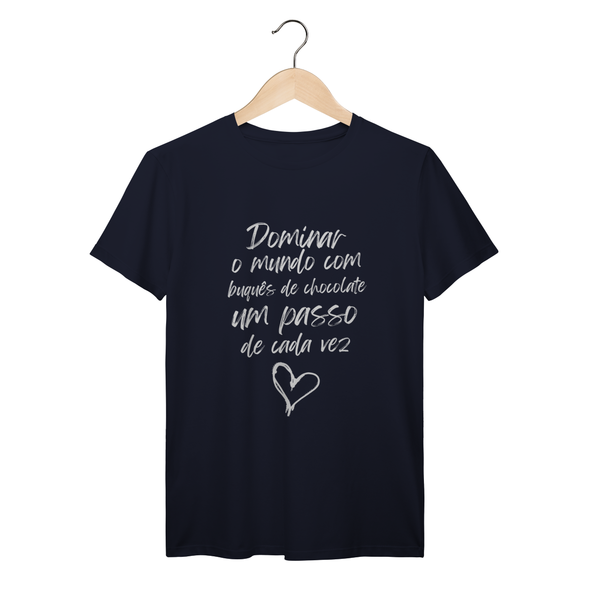Camisa Azul Marinho - Linha Premium - Dominar o mundo com buquês de chocolate