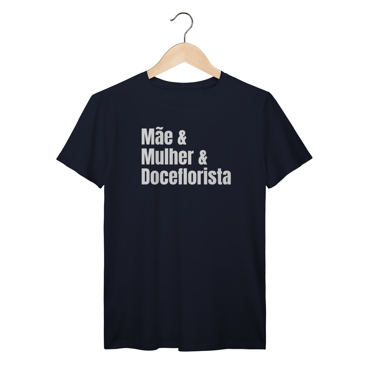Camisa Azul Marinho - Linha Premium -  Mãe e Mulher e Doceflorista