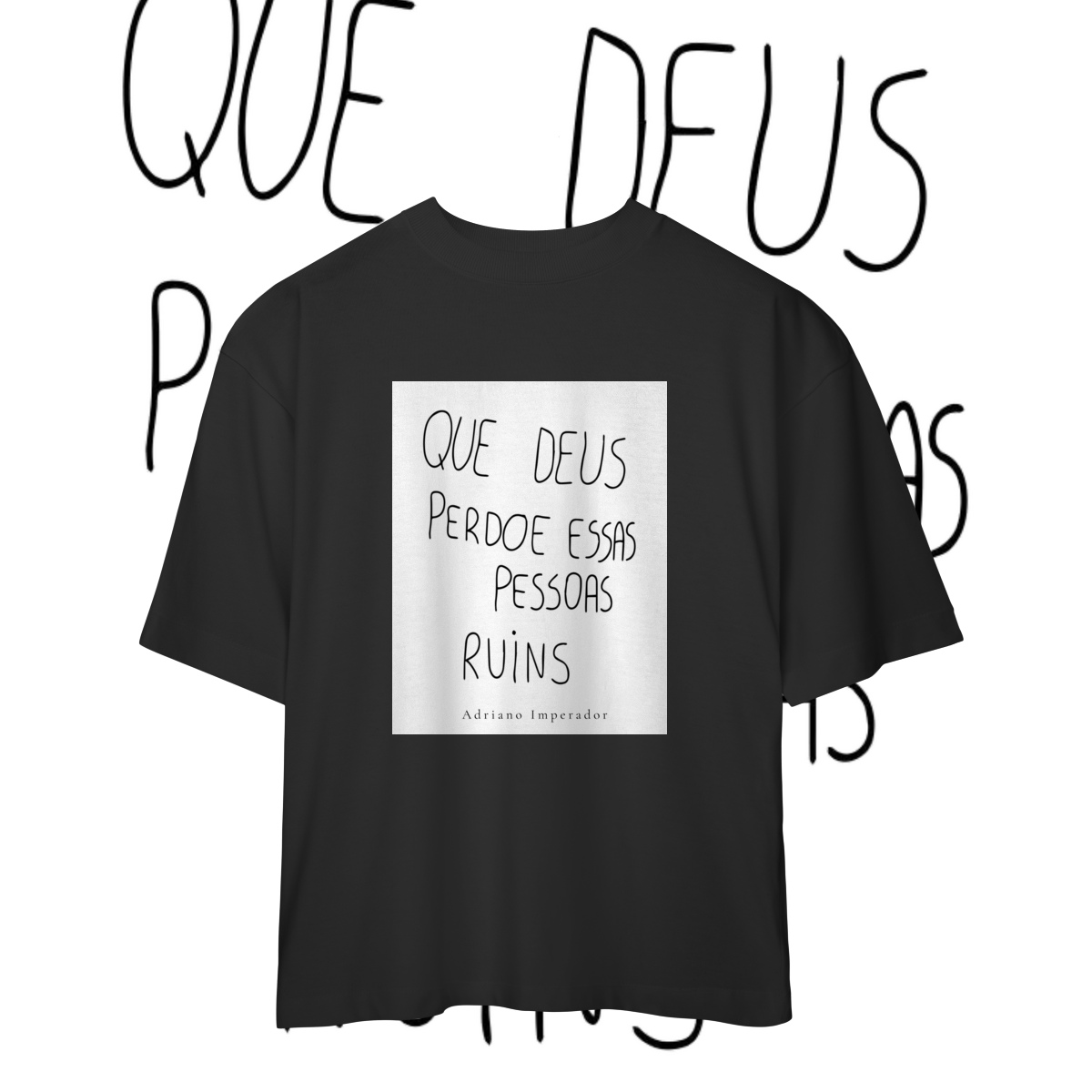Que Deus Perdoe Essas Pessoas Ruins - A Mensagem do Imperador