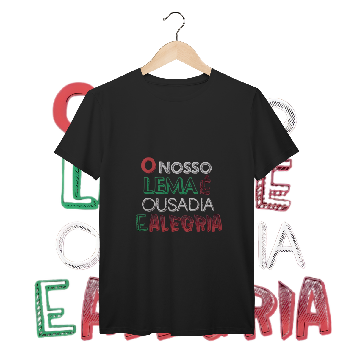 O Nosso Lema é Ousadia e Alegria