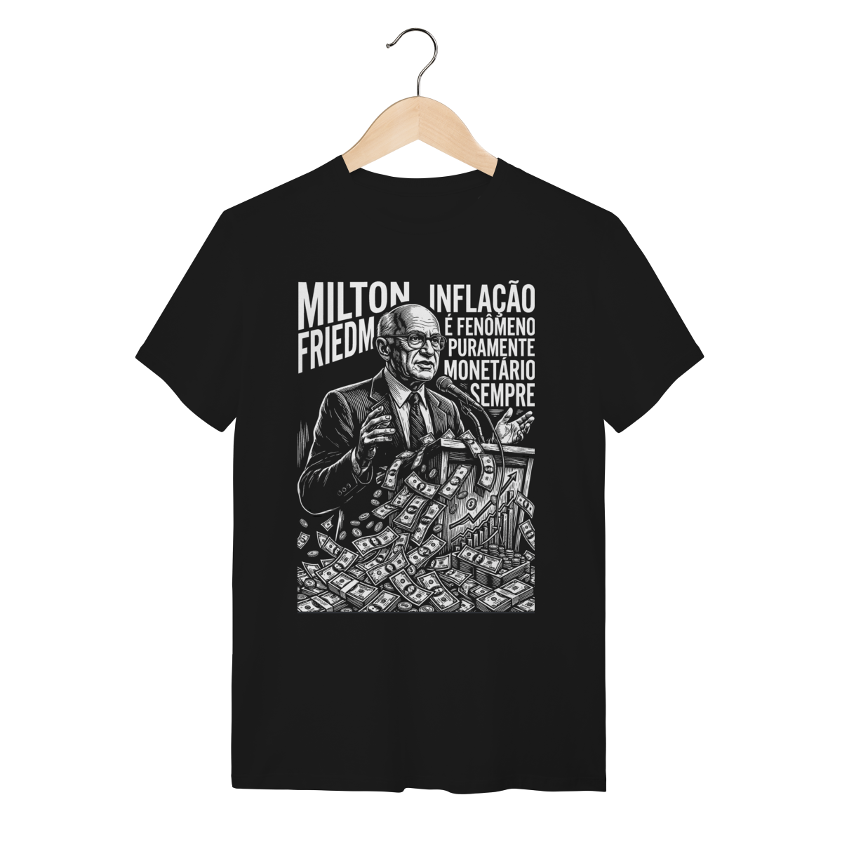 Camiseta Milton Friedman Nobel de Economia