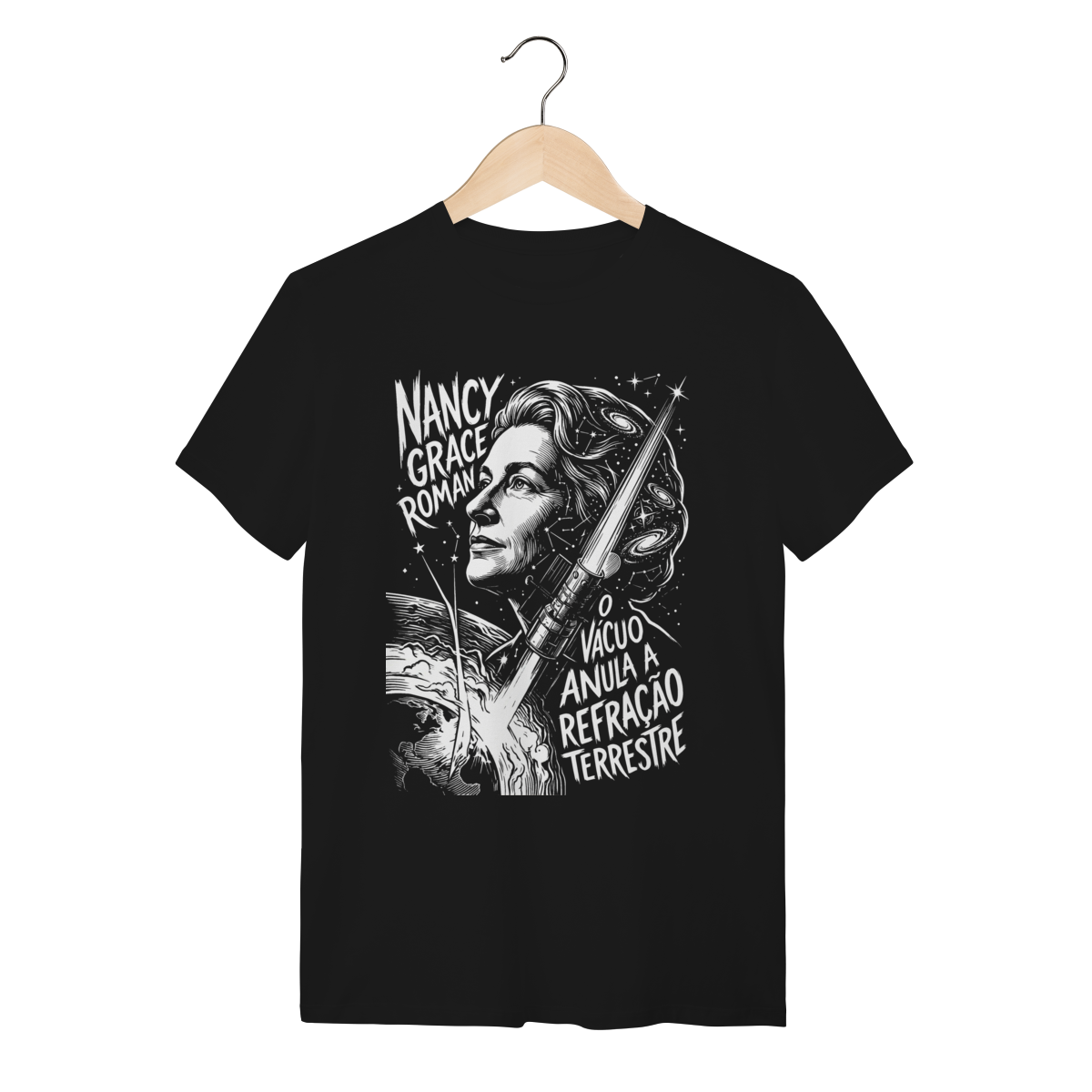 Camiseta Nancy Grace Roman Vácuo Refração Astronomia