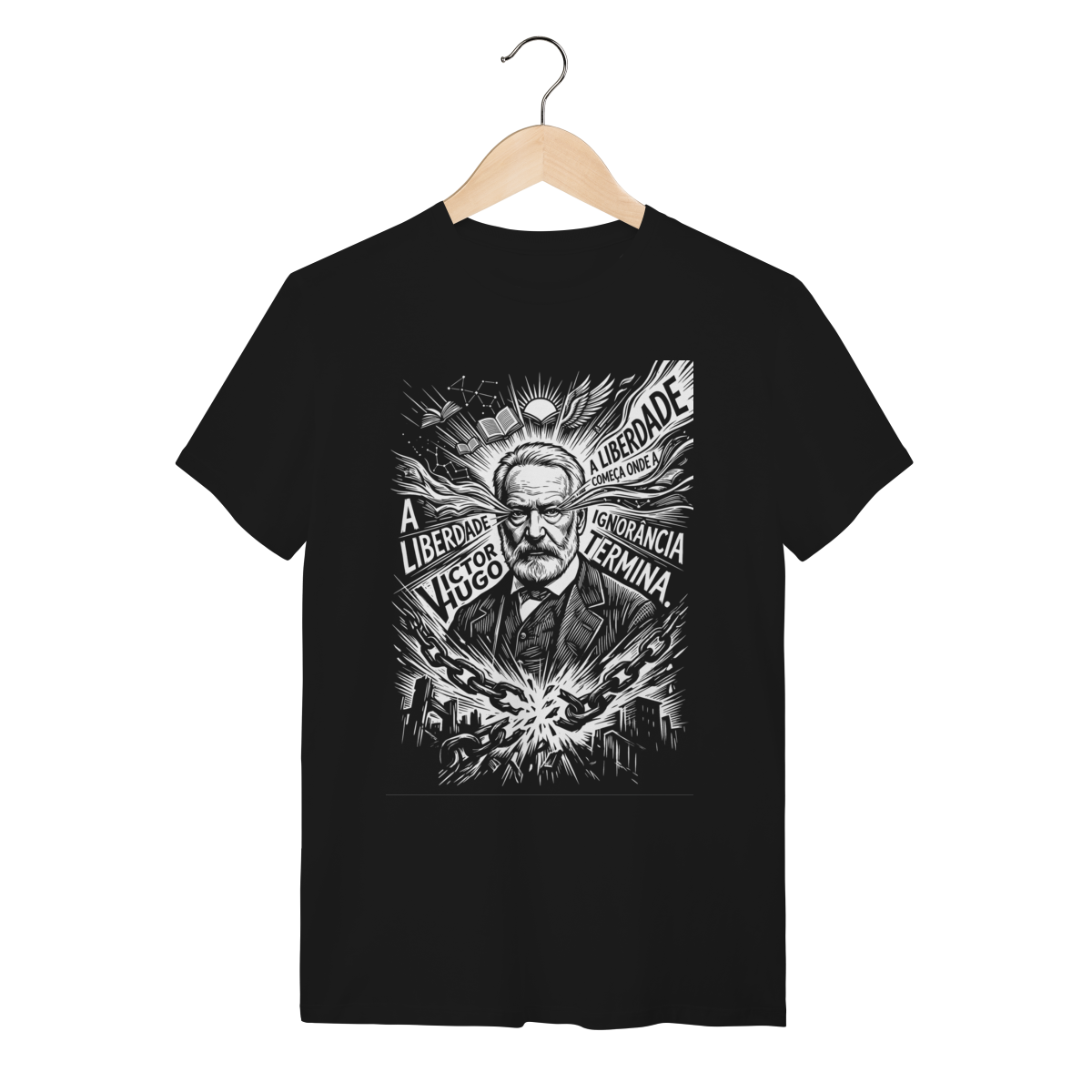 Camiseta Victor Hugo Frase A Liberdade Começa