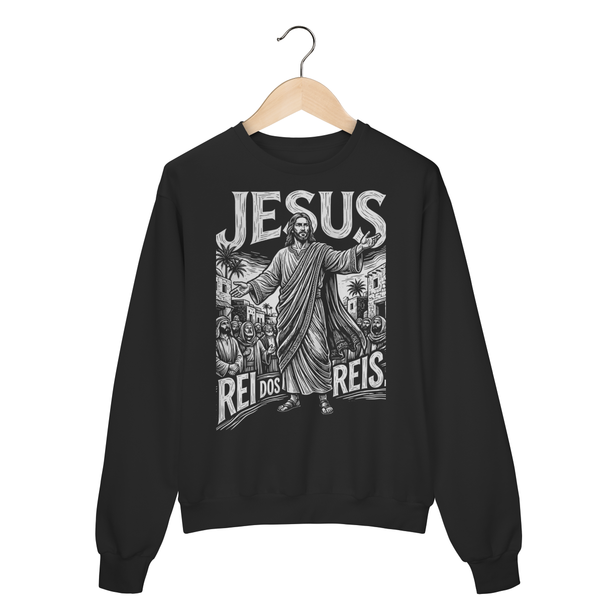 Moletom Rei dos Reis Jesus Simbolismo Messianismo
