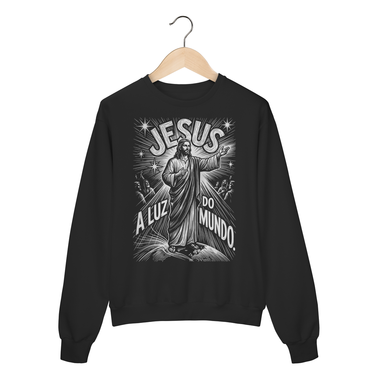 Moletom Luz do Mundo Jesus Filosofia Teocêntrica