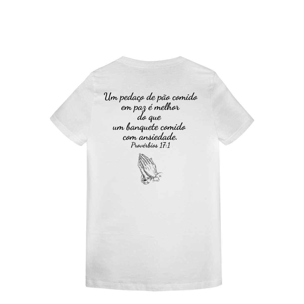Camisa branca lisa com frase bíblica