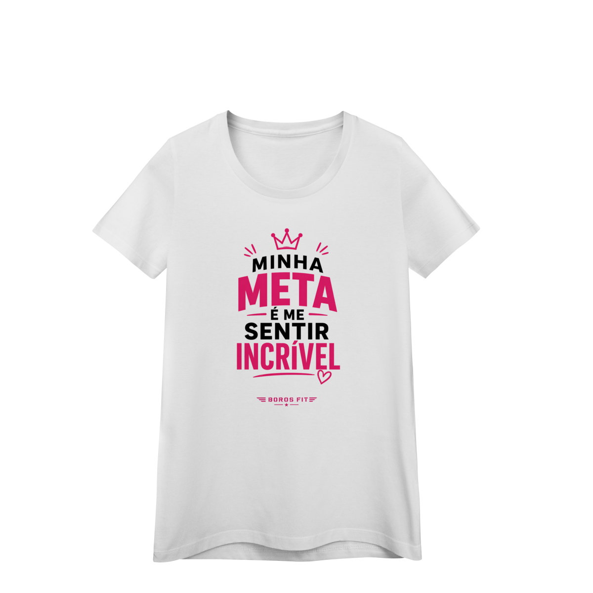 Camiseta Feminina Minha Meta