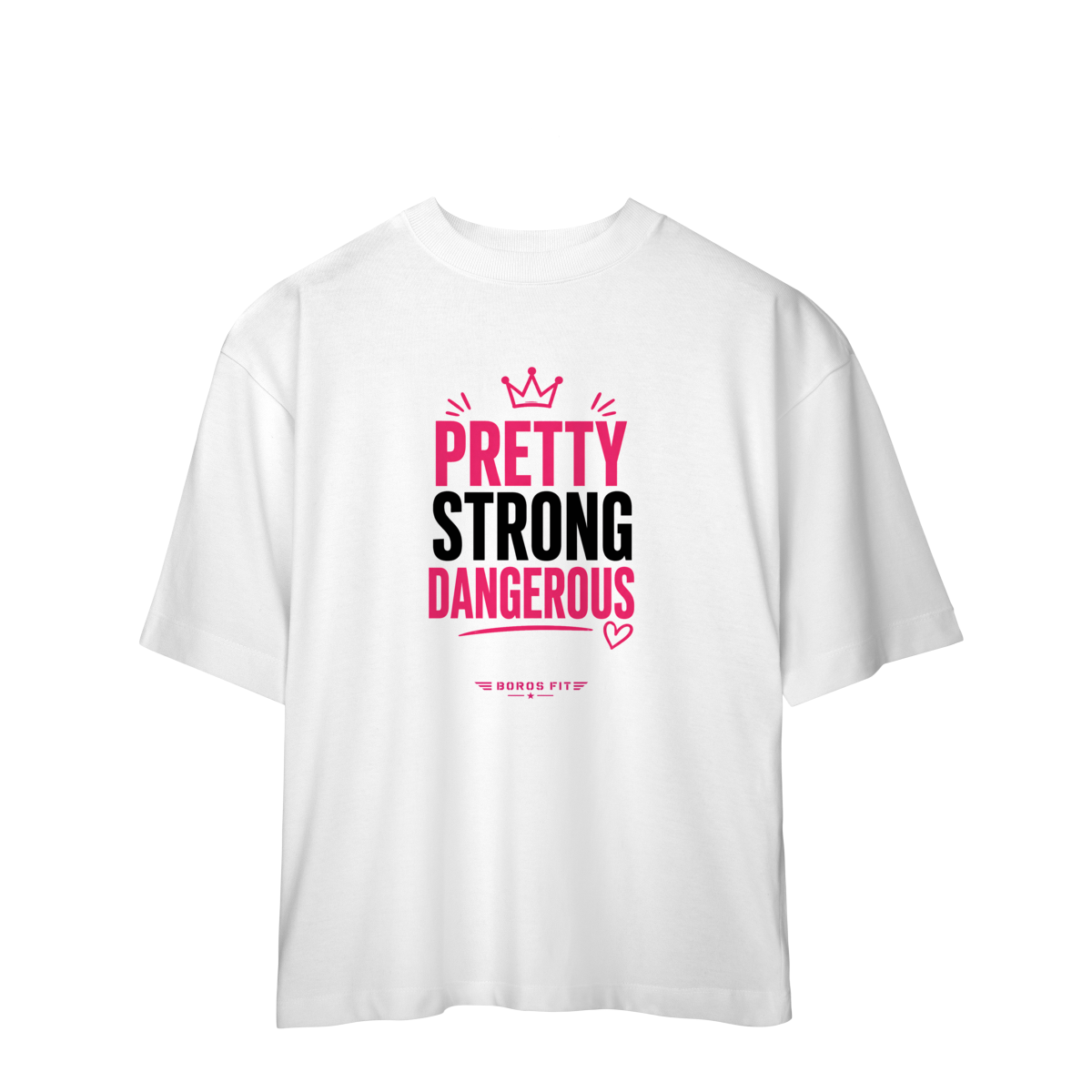 Camiseta Oversized Pretty Strong