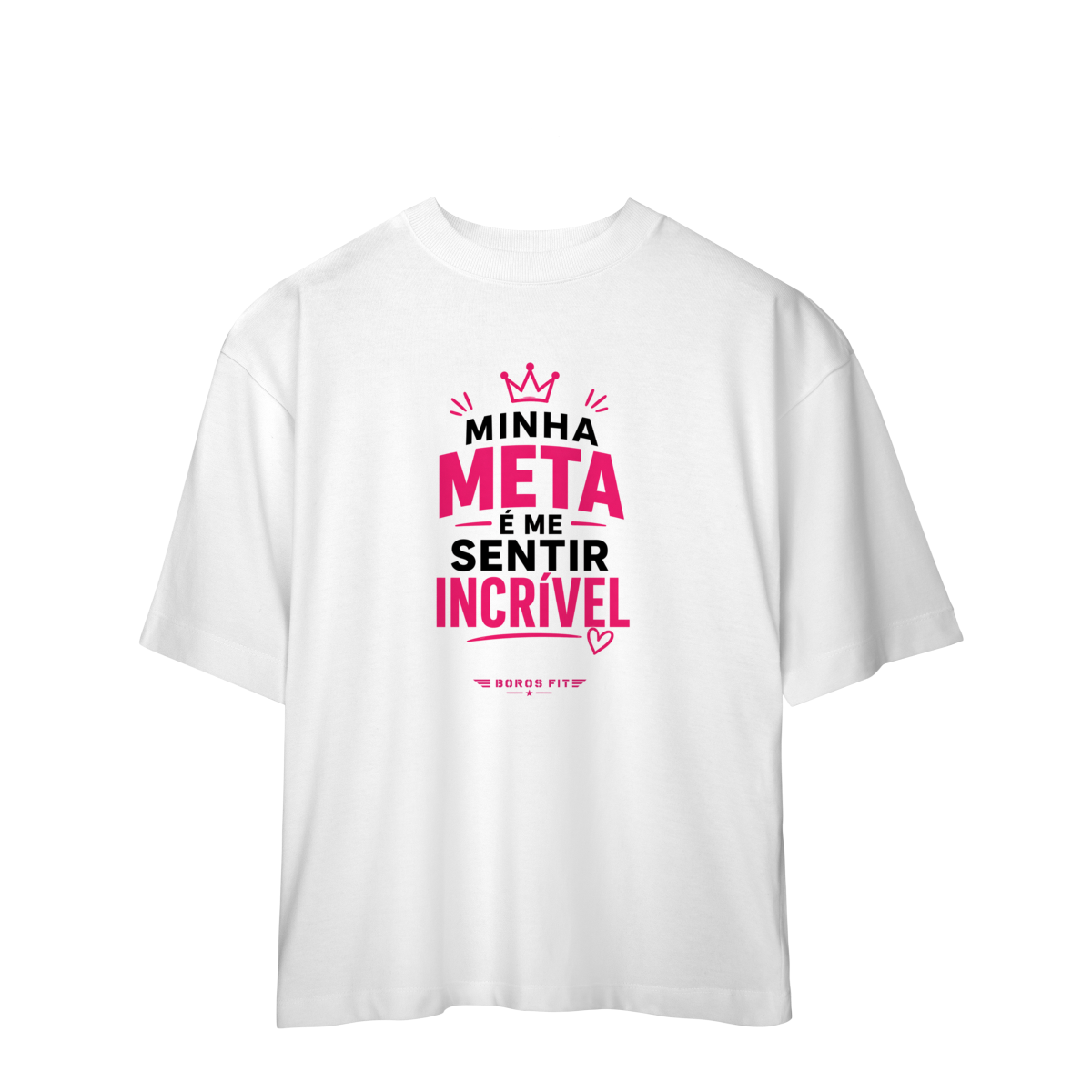 Camiseta Oversized Minha Meta