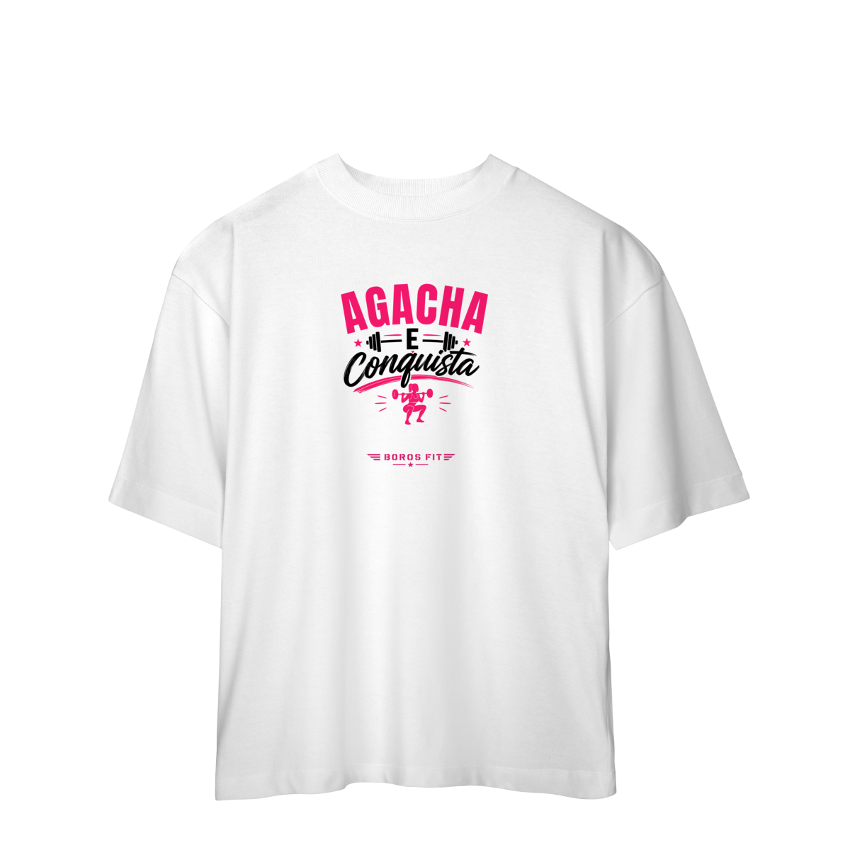 Camiseta Oversized Agacha e Conquista