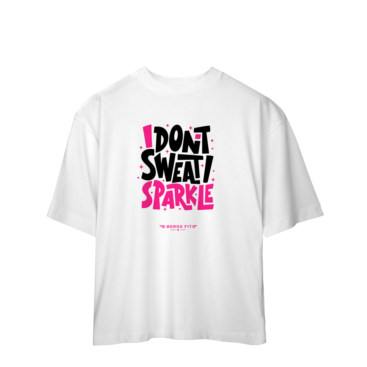 Camiseta Oversized I Don´t Sweat