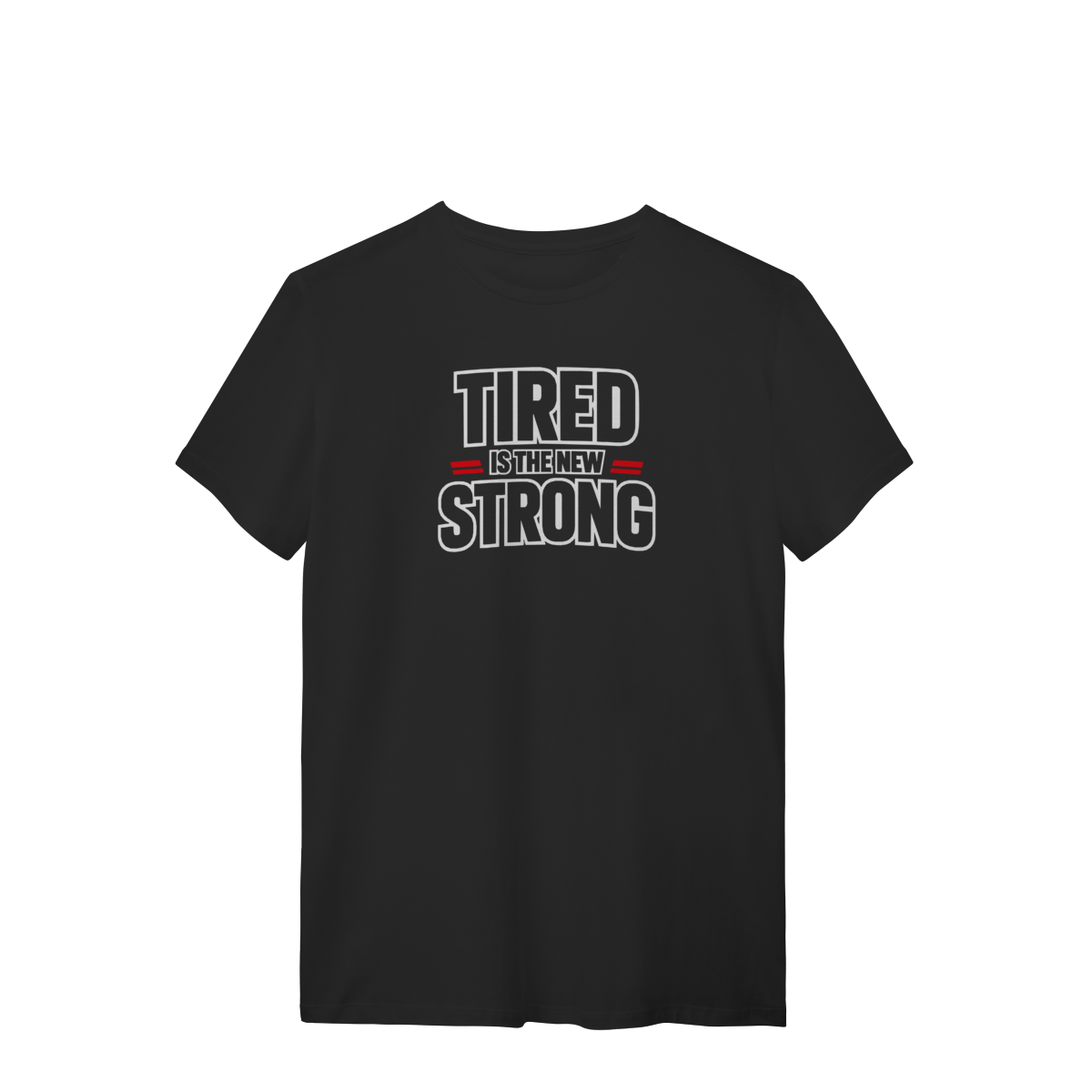Camiseta Masculina Tired Strong