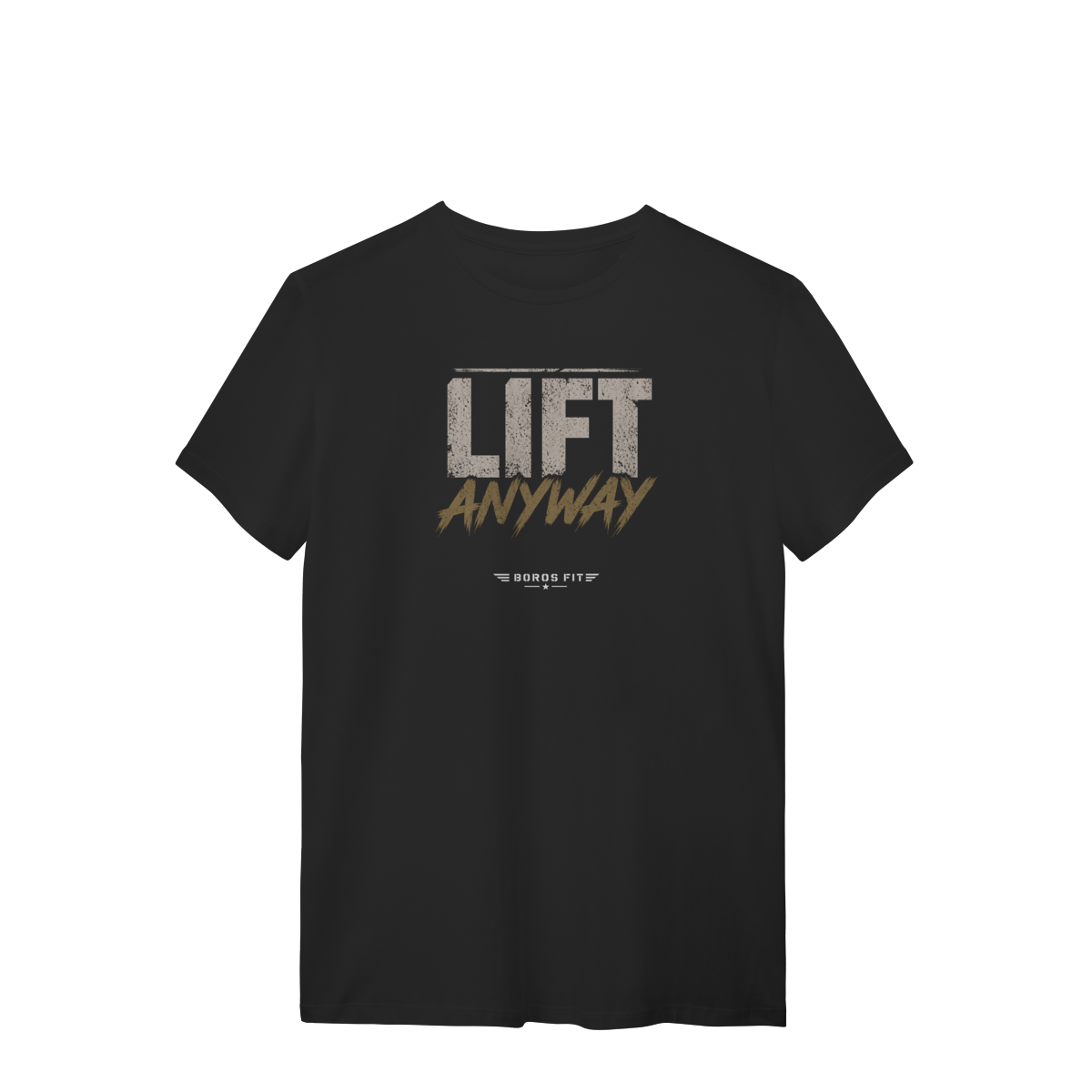 Camiseta Masculina Lift Anyway