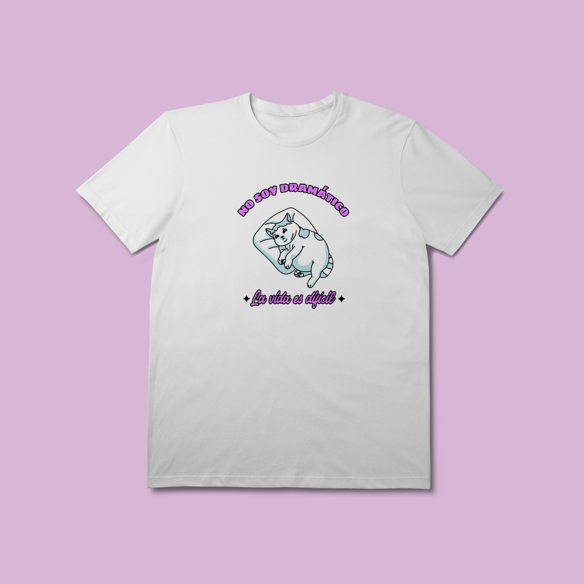 Camiseta Premium No Soy Dramático - 100% Algodão